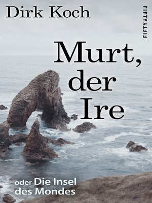 cover image of Murt, der Ire